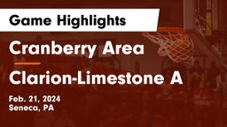 Cranberry Area  vs Clarion-Limestone  A Game Highlights - Feb. 21, 2024