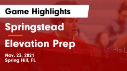 Springstead  vs Elevation Prep Game Highlights - Nov. 23, 2021