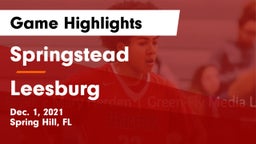 Springstead  vs Leesburg  Game Highlights - Dec. 1, 2021