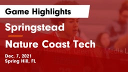 Springstead  vs Nature Coast Tech  Game Highlights - Dec. 7, 2021