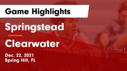 Springstead  vs Clearwater Game Highlights - Dec. 22, 2021