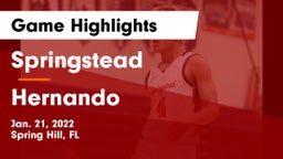 Springstead  vs Hernando  Game Highlights - Jan. 21, 2022