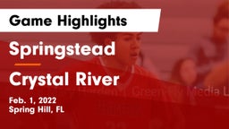 Springstead  vs Crystal River  Game Highlights - Feb. 1, 2022