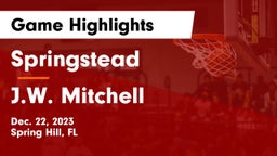 Springstead  vs J.W. Mitchell  Game Highlights - Dec. 22, 2023