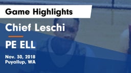 Chief Leschi  vs PE ELL Game Highlights - Nov. 30, 2018