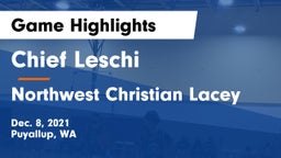 Chief Leschi  vs Northwest Christian Lacey Game Highlights - Dec. 8, 2021