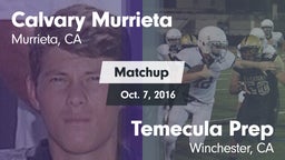 Matchup: Calvary Murrieta vs. Temecula Prep  2016