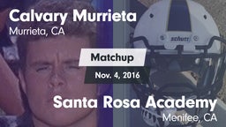 Matchup: Calvary Murrieta vs. Santa Rosa Academy 2016