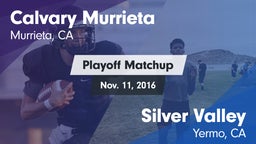 Matchup: Calvary Murrieta vs. Silver Valley  2016