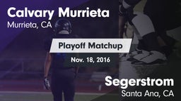 Matchup: Calvary Murrieta vs. Segerstrom  2016