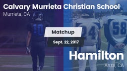 Matchup: Calvary Murrieta vs. Hamilton  2017