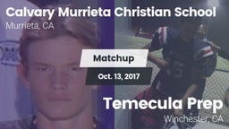 Matchup: Calvary Murrieta vs. Temecula Prep  2017