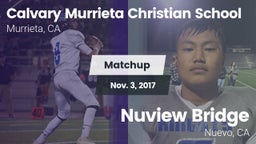 Matchup: Calvary Murrieta vs. Nuview Bridge  2017