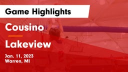 Cousino  vs Lakeview  Game Highlights - Jan. 11, 2023