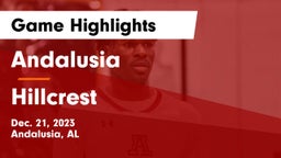 Andalusia  vs Hillcrest  Game Highlights - Dec. 21, 2023