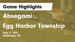 Absegami  vs Egg Harbor Township  Game Highlights - Feb. 9, 2021