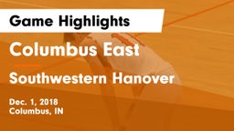 Columbus East  vs Southwestern Hanover  Game Highlights - Dec. 1, 2018