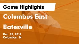 Columbus East  vs Batesville  Game Highlights - Dec. 28, 2018