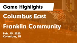Columbus East  vs Franklin Community  Game Highlights - Feb. 15, 2020