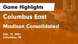 Columbus East  vs Madison Consolidated  Game Highlights - Feb. 19, 2021