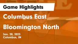 Columbus East  vs Bloomington North  Game Highlights - Jan. 28, 2023