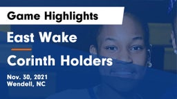 East Wake  vs Corinth Holders  Game Highlights - Nov. 30, 2021