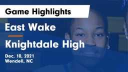 East Wake  vs Knightdale High Game Highlights - Dec. 10, 2021