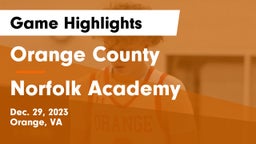 Orange County  vs Norfolk Academy Game Highlights - Dec. 29, 2023