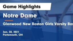Notre Dame  vs Glenwood New Boston Girls Varsity Basketball Game Highlights - Jan. 30, 2021