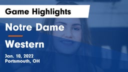 Notre Dame  vs Western  Game Highlights - Jan. 10, 2022