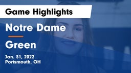 Notre Dame  vs Green  Game Highlights - Jan. 31, 2022