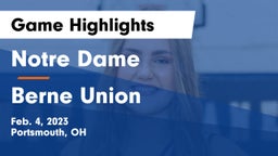 Notre Dame  vs Berne Union  Game Highlights - Feb. 4, 2023