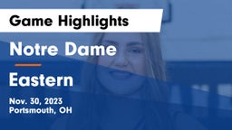 Notre Dame  vs Eastern  Game Highlights - Nov. 30, 2023