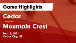 Cedar  vs Mountain Crest  Game Highlights - Dec. 3, 2021