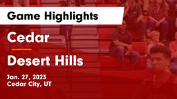 Cedar  vs Desert Hills  Game Highlights - Jan. 27, 2023