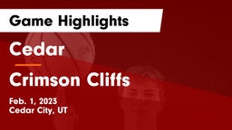 Cedar  vs Crimson Cliffs  Game Highlights - Feb. 1, 2023