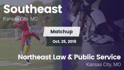 Matchup: Southeast High Schoo vs. Northeast Law & Public Service  2019