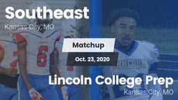 Matchup: Southeast High Schoo vs. Lincoln College Prep  2020