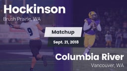Matchup: HOCKINSON HAWKS vs. Columbia River  2018