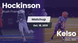 Matchup: HOCKINSON HAWKS vs. Kelso  2019