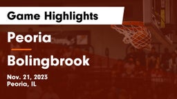 Peoria  vs Bolingbrook  Game Highlights - Nov. 21, 2023