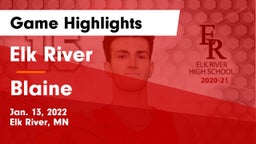 Elk River  vs Blaine  Game Highlights - Jan. 13, 2022