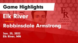 Elk River  vs Robbinsdale Armstrong  Game Highlights - Jan. 25, 2022