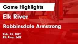 Elk River  vs Robbinsdale Armstrong  Game Highlights - Feb. 23, 2022