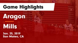 Aragon  vs Mills Game Highlights - Jan. 25, 2019