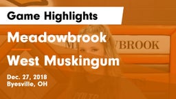 Meadowbrook  vs West Muskingum  Game Highlights - Dec. 27, 2018