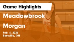 Meadowbrook  vs Morgan  Game Highlights - Feb. 6, 2021