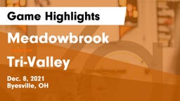 Meadowbrook  vs Tri-Valley  Game Highlights - Dec. 8, 2021