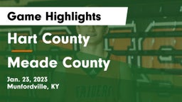 Hart County  vs Meade County  Game Highlights - Jan. 23, 2023