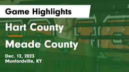 Hart County  vs Meade County  Game Highlights - Dec. 12, 2023